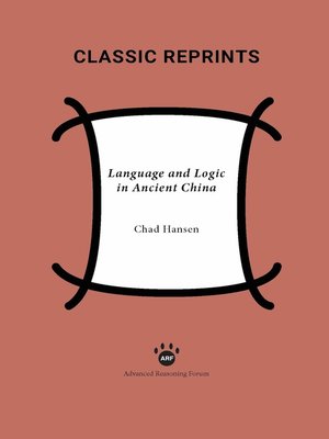 cover image of Language and Logic in Ancient China